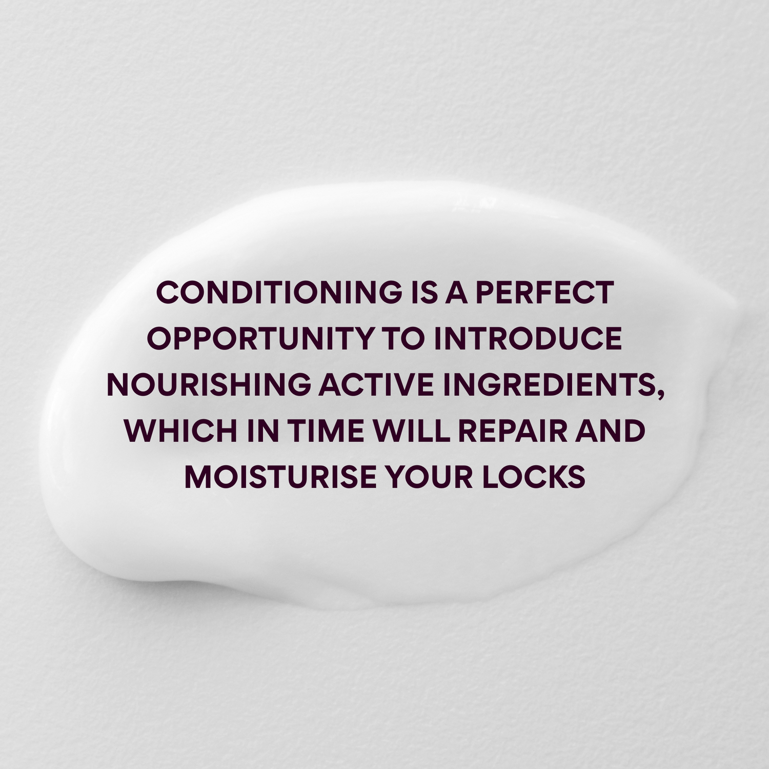 Text on a white background about conditioning hair with nourishing active ingredients.