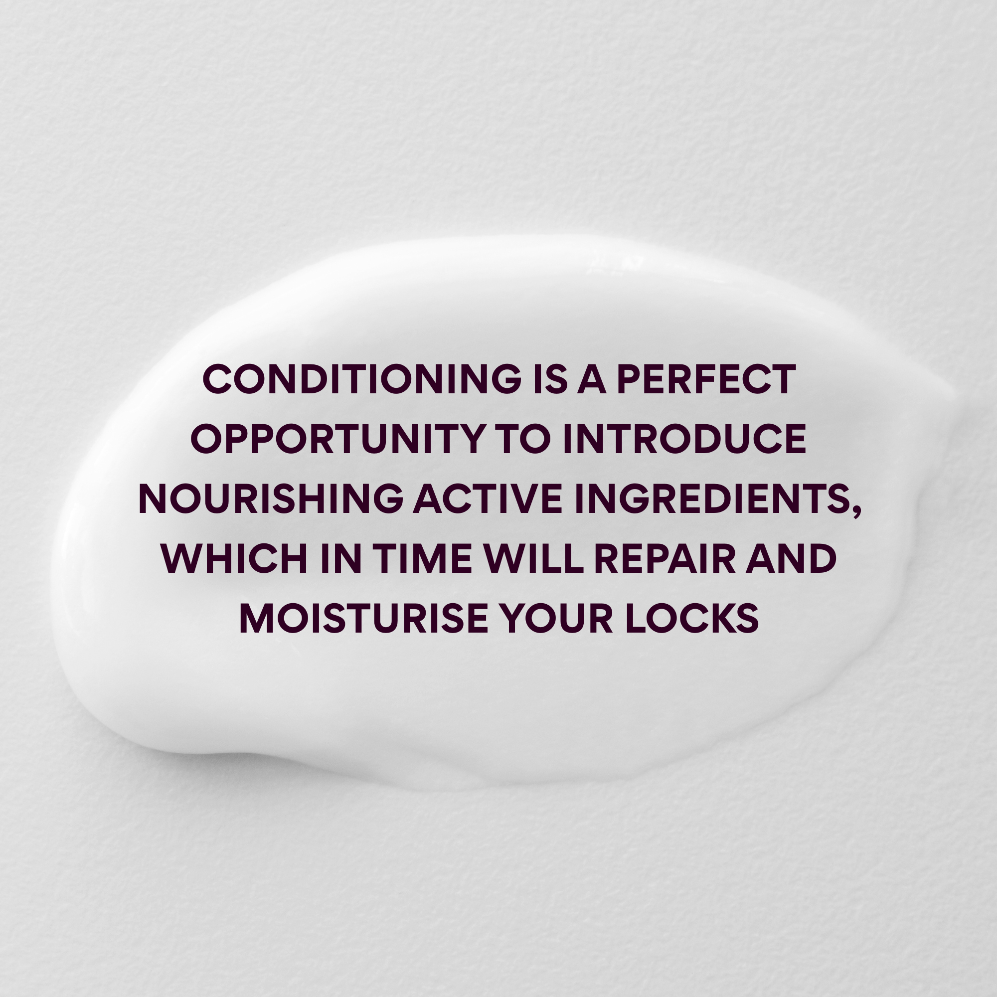 Text on a white background about conditioning hair with nourishing active ingredients.